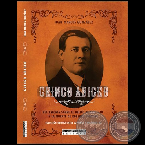 GRINGO ABIGEO - Autor: JUAN MARCOS GONZÁLEZ - Año 2020